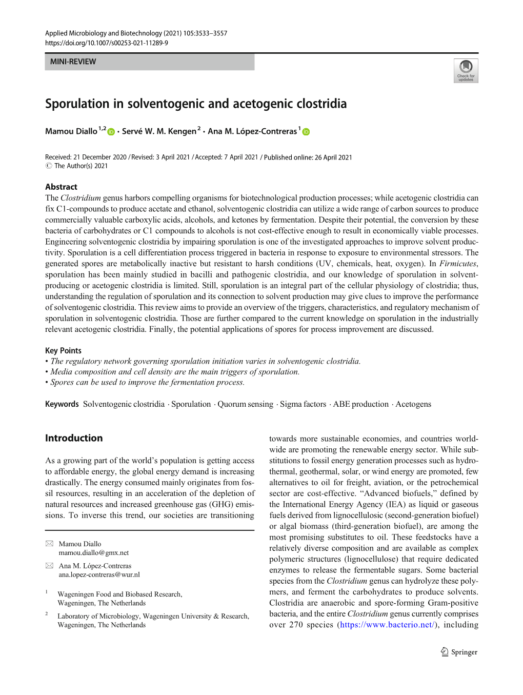 Sporulation in Solventogenic and Acetogenic Clostridia