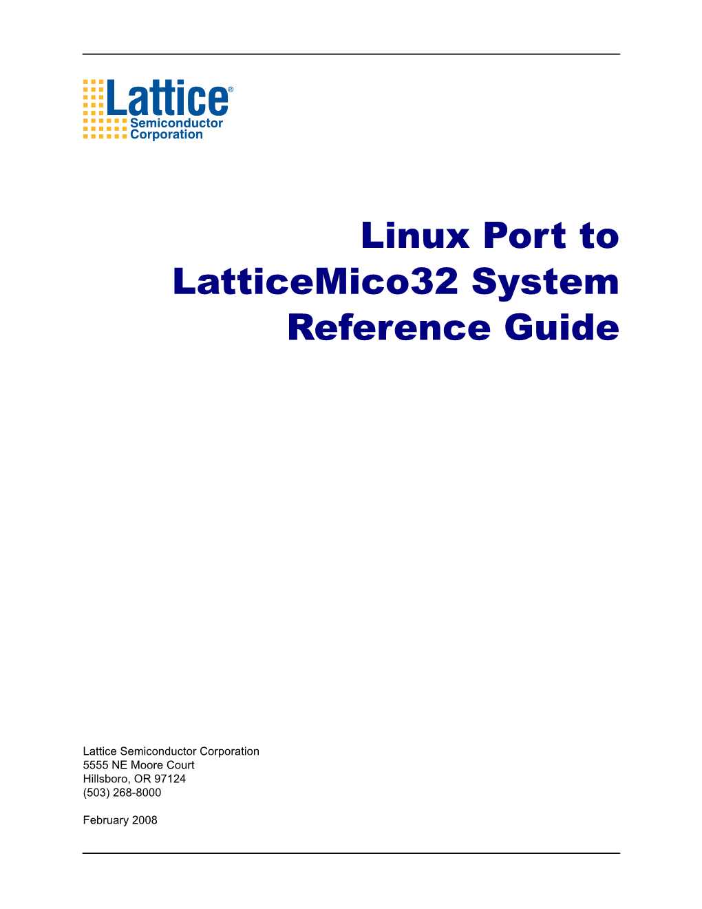 Linux Port to Latticemico32 System Reference Guide