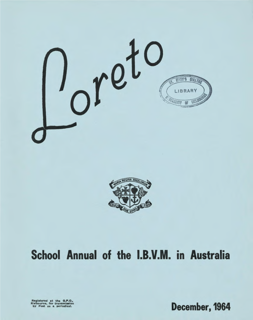 School Annual of the L.B.V.M. in Australia