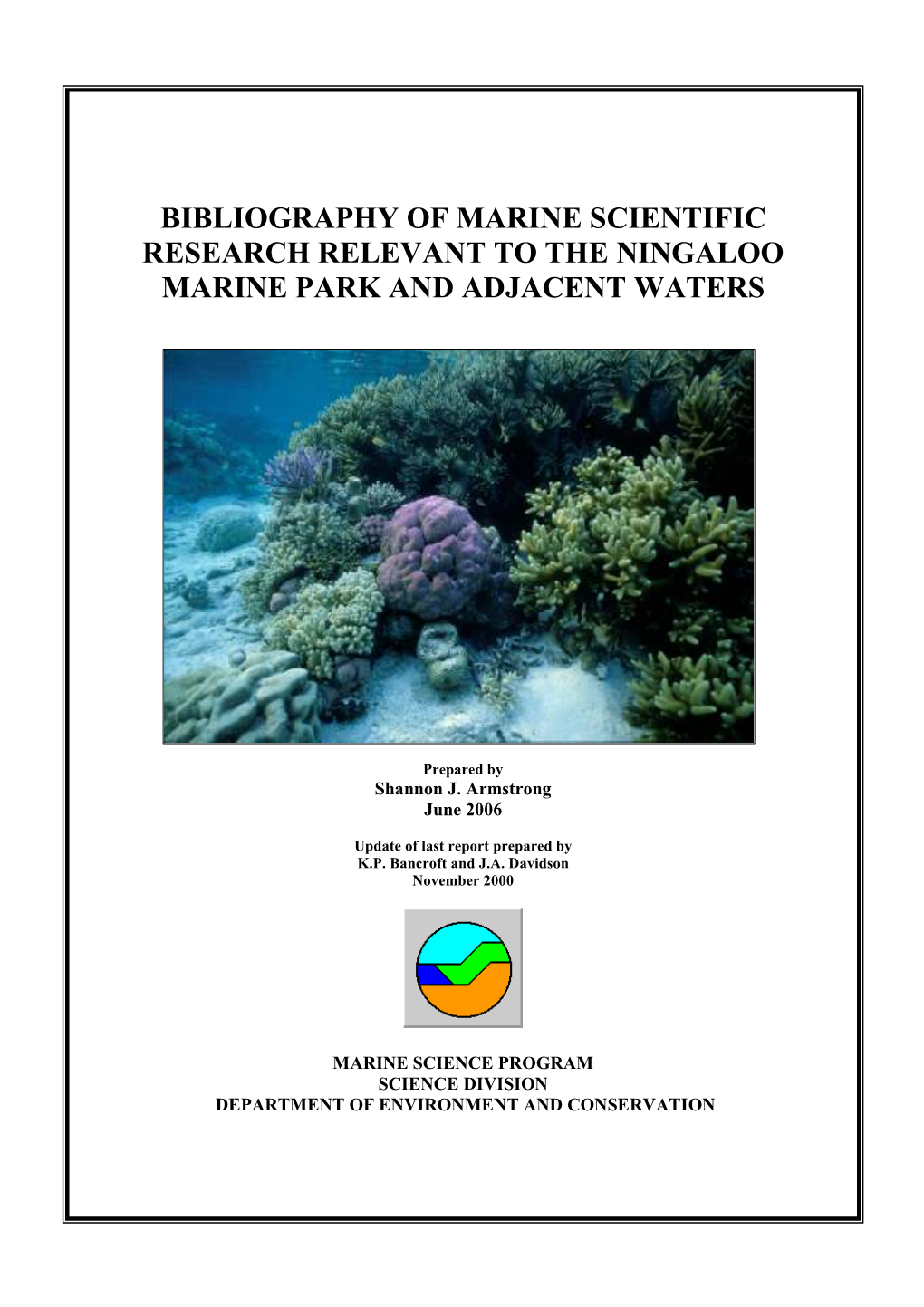 Bibliography of Marine Scientific Research Relevant to the Ningaloo Marine Park and Adjacent Waters