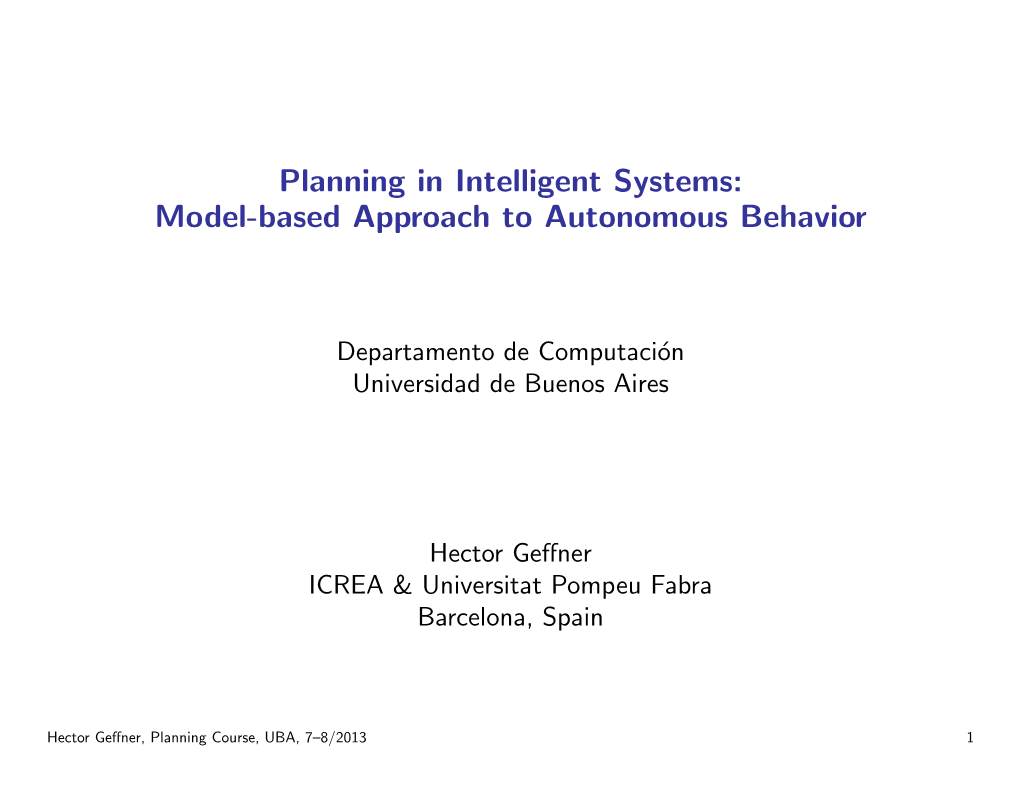 Planning in Intelligent Systems: Model-Based Approach to Autonomous Behavior