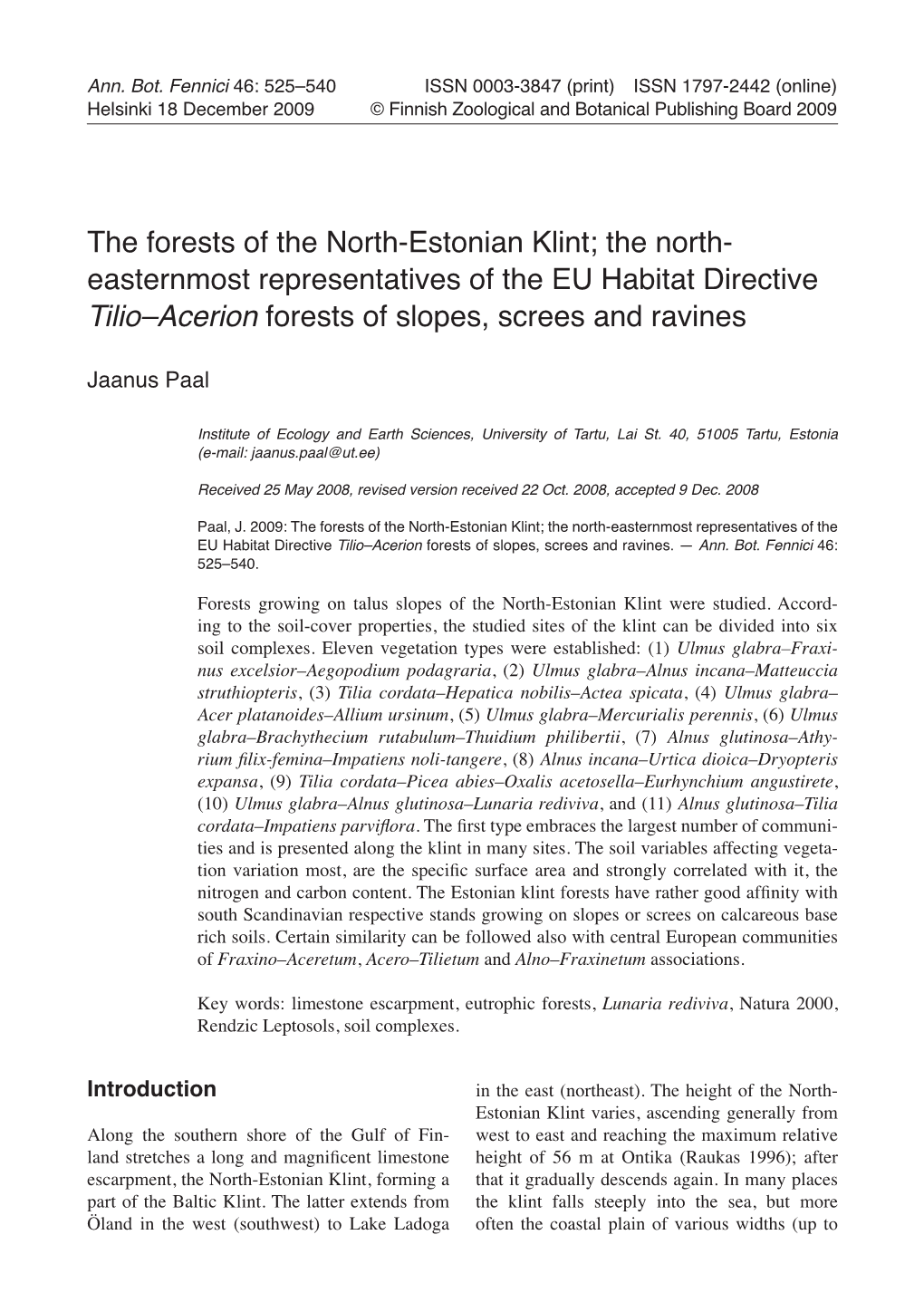 The Forests of the North-Estonian Klint; the North- Easternmost Representatives of the EU Habitat Directive Tilio–Acerion Forests of Slopes, Screes and Ravines