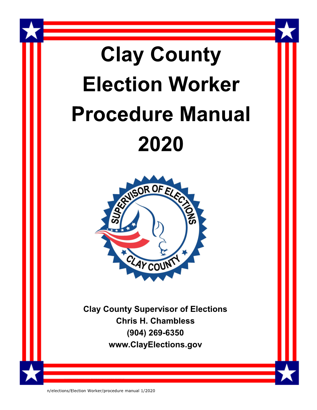 Election Worker Procedures Manual