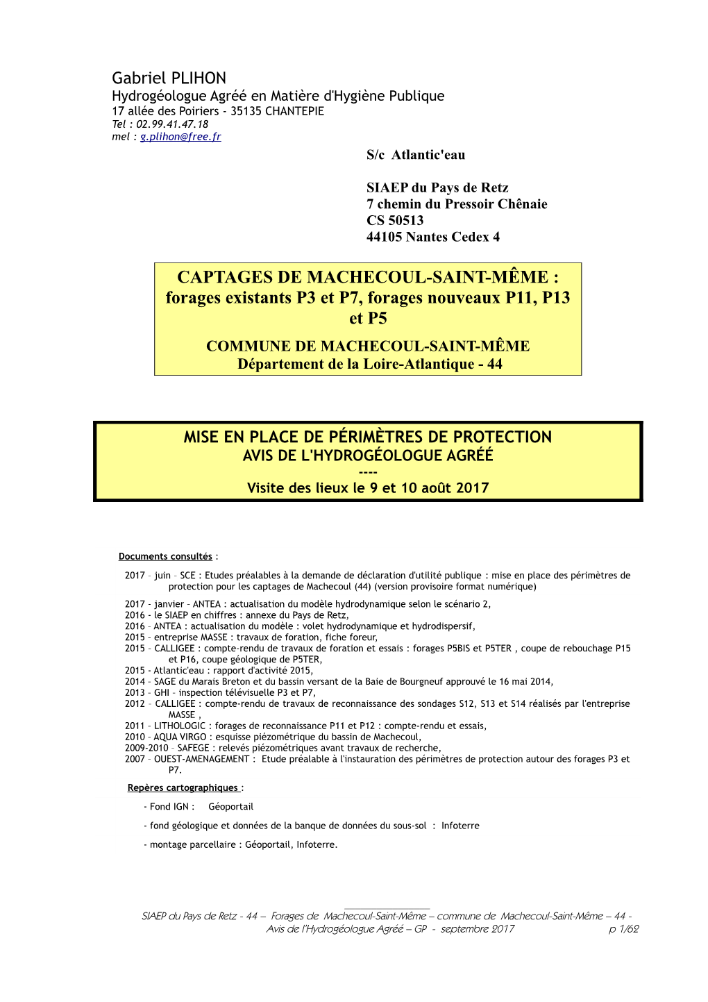 CAPTAGES DE MACHECOUL-SAINT-MÊME : Forages Existants P3 Et P7, Forages Nouveaux P11, P13 Et P5 COMMUNE DE MACHECOUL-SAINT-MÊME Département De La Loire-Atlantique - 44