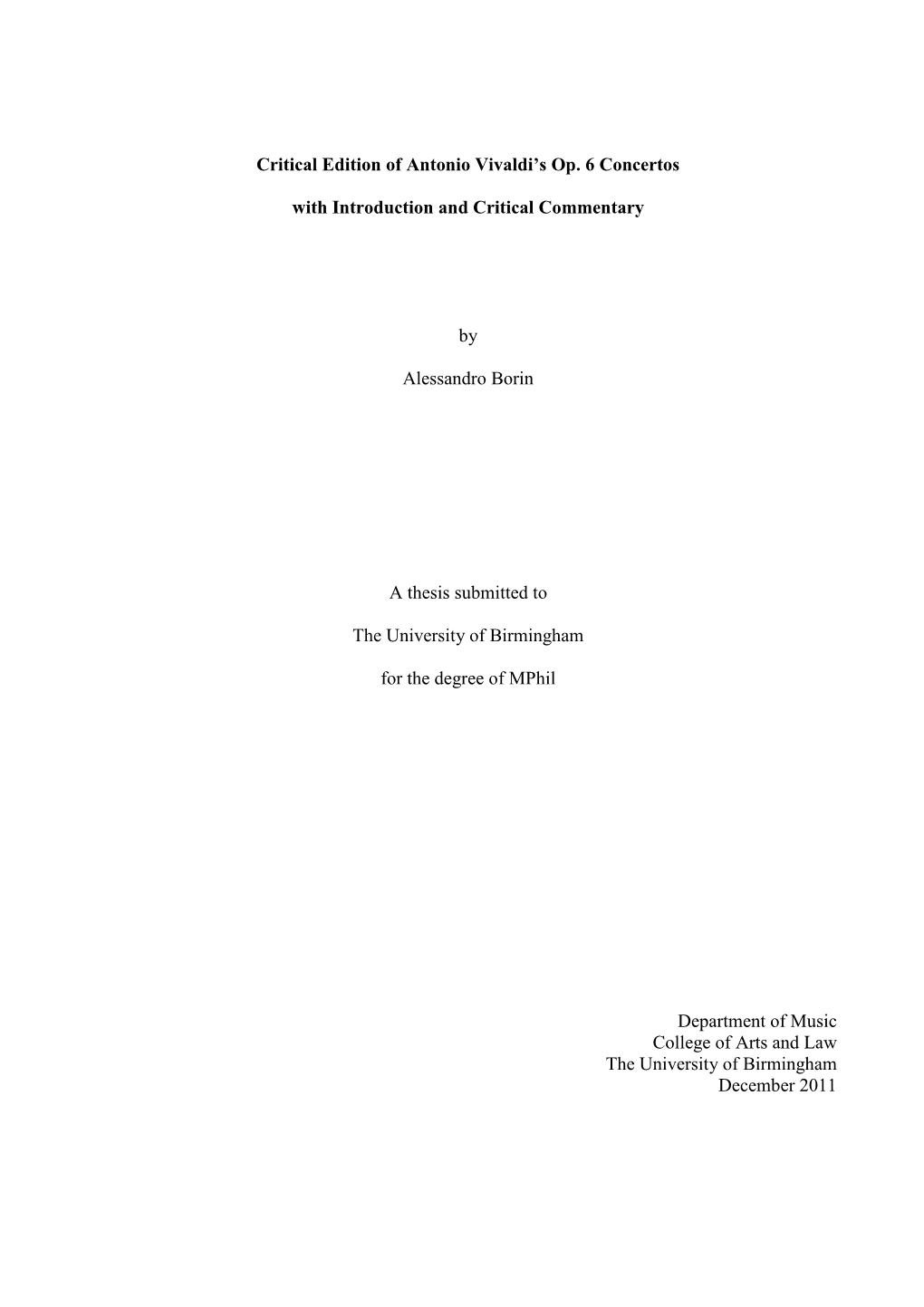 Critical Edition of Antonio Vivaldi's Op. 6 Concertos with Introduction And