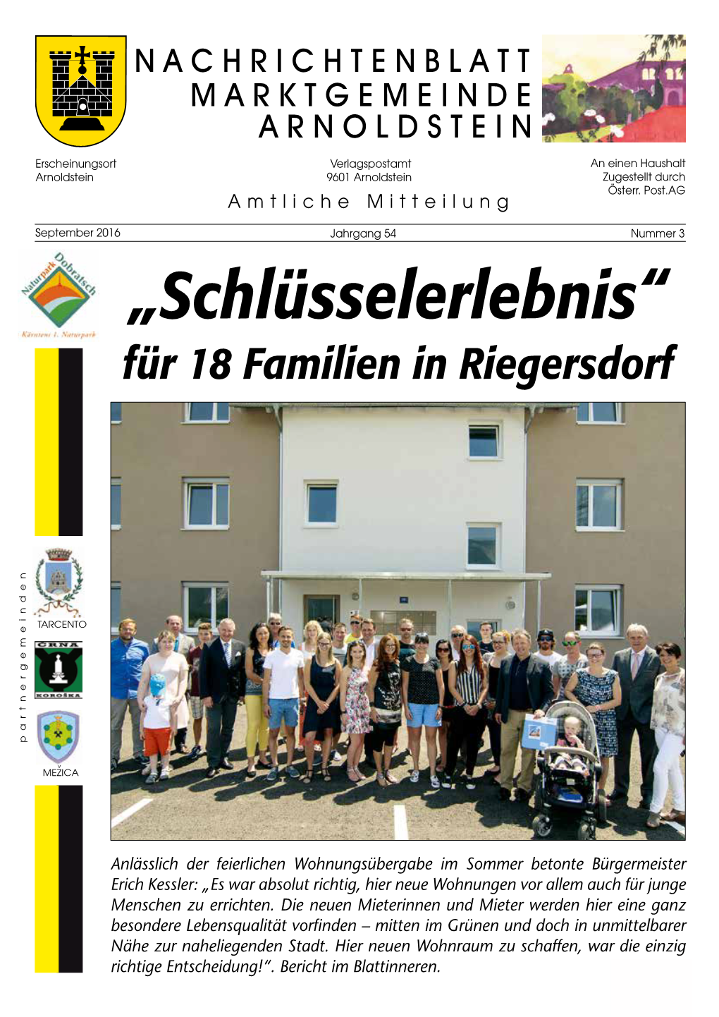„Schlüsselerlebnis“ Für 18 Familien in Riegersdorf