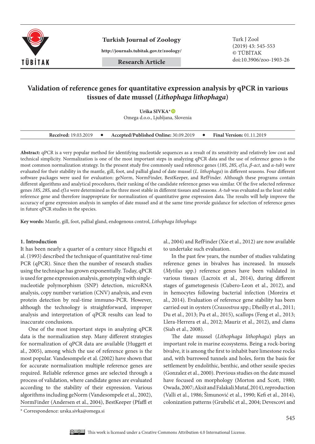 Validation of Reference Genes for Quantitative Expression Analysis by Qpcr in Various Tissues of Date Mussel (Lithophaga Lithophaga)