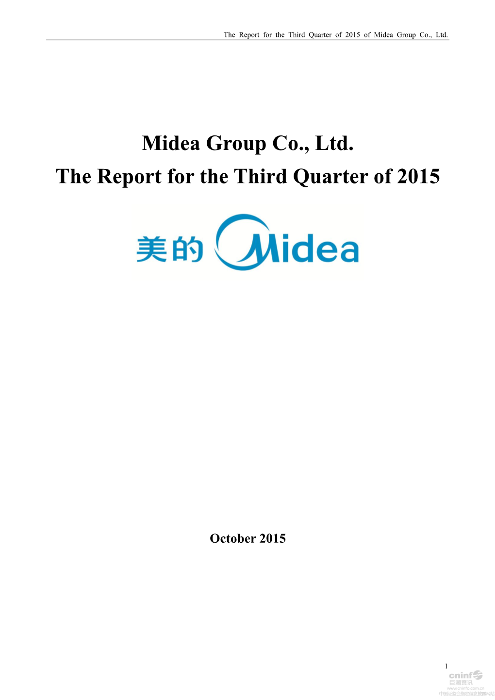 Midea Group Co., Ltd. the Report for the Third Quarter of 2015