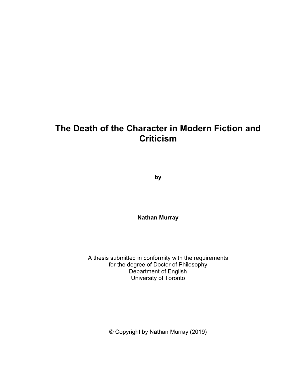 The Death of the Character in Modern Fiction and Criticism