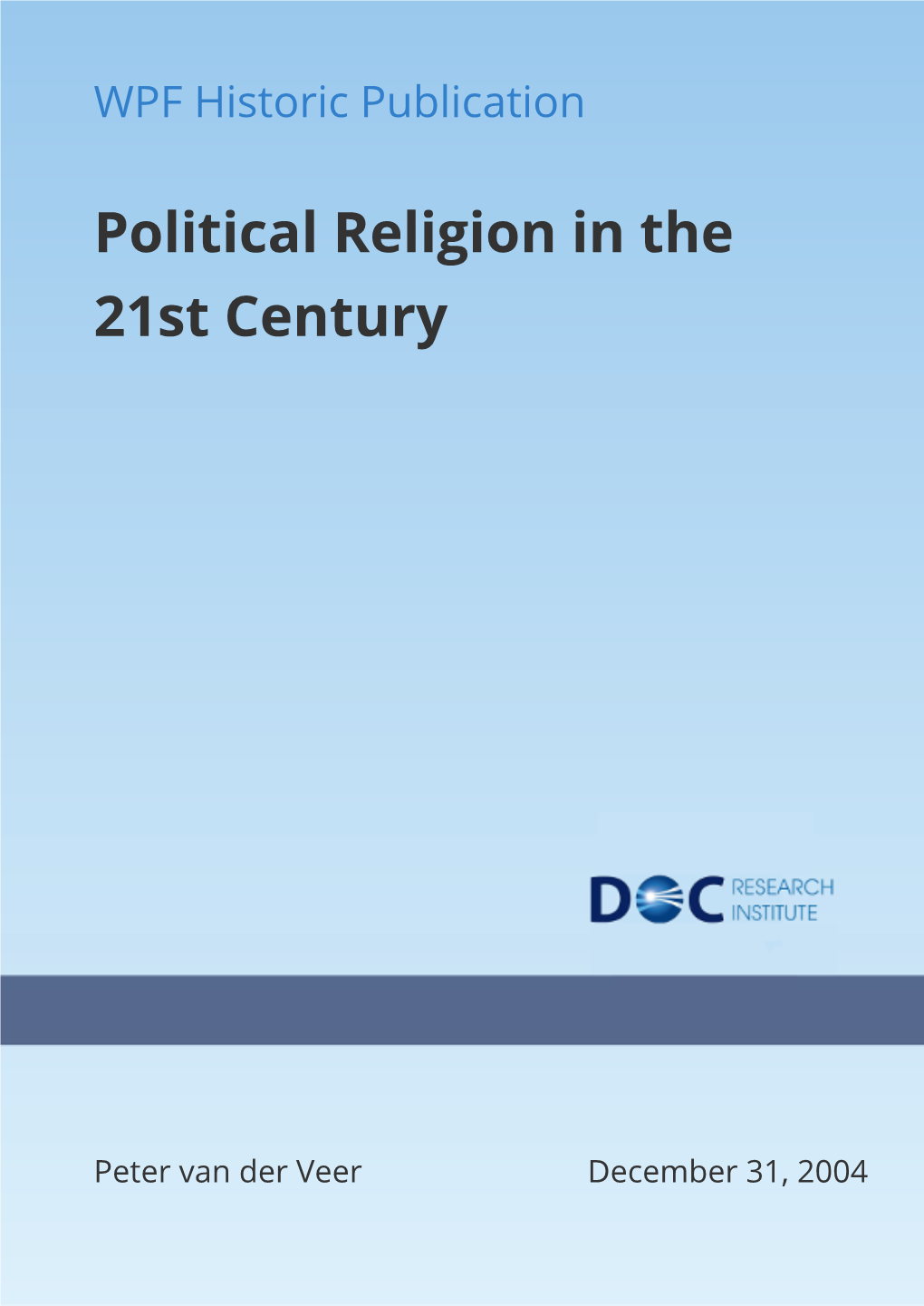 Political Religion in the 21St Century