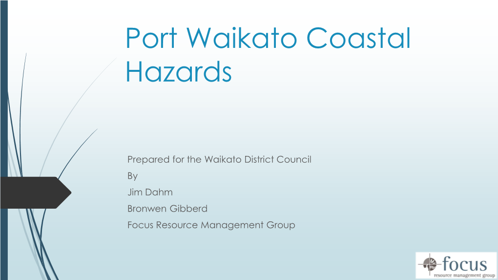 Pdf Port Waikato Coastal Hazards Presentation Pdf, 4135 KB Download