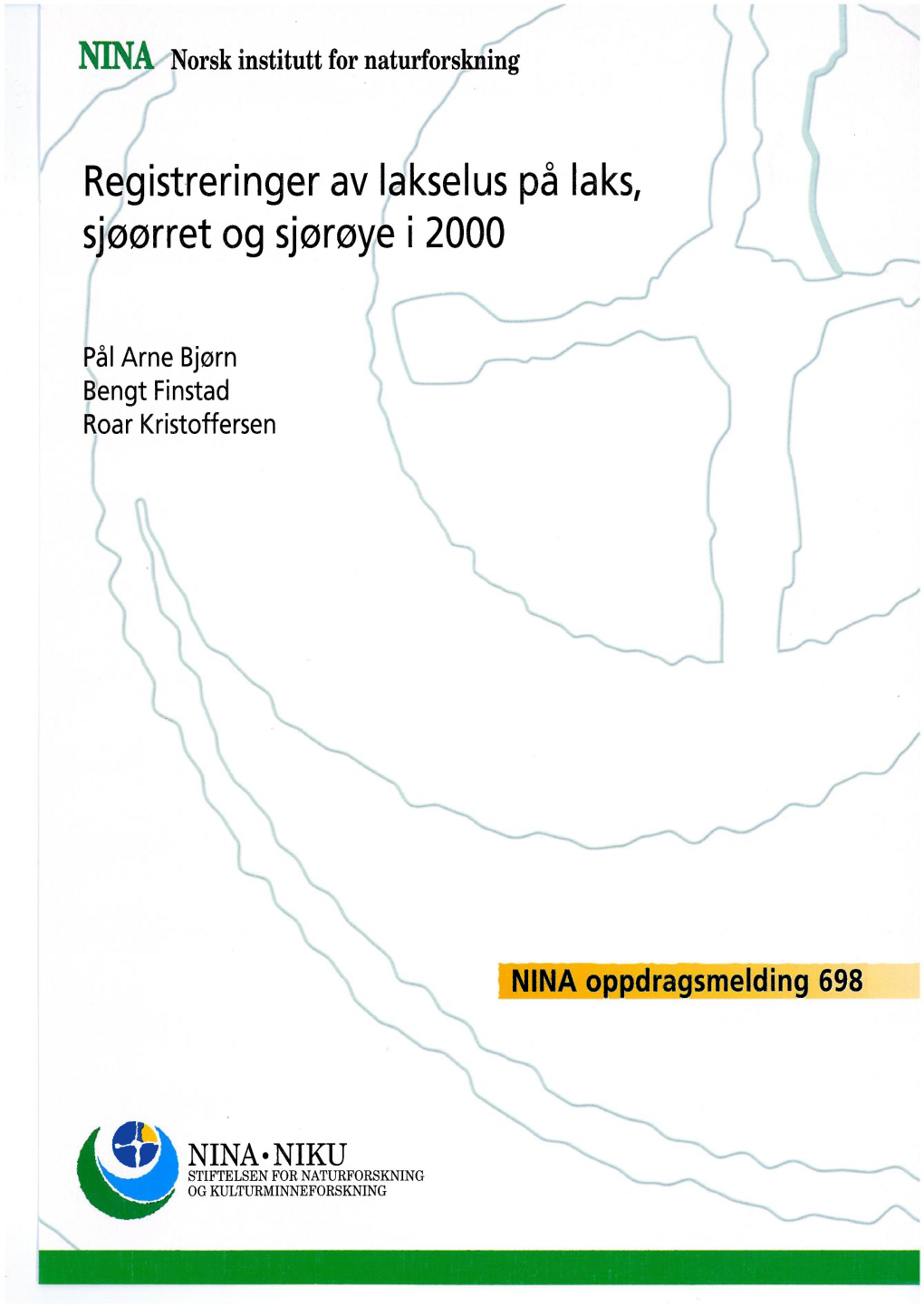 Registreringer Av Lakselus På Laks, Sjøørret Og Sjørøye I 2000