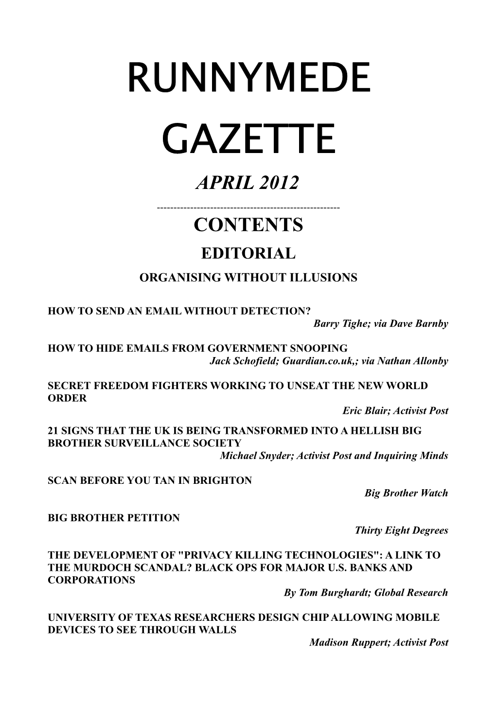 Runnymede Gazette April 2012 ------Contents Editorial Organising Without Illusions