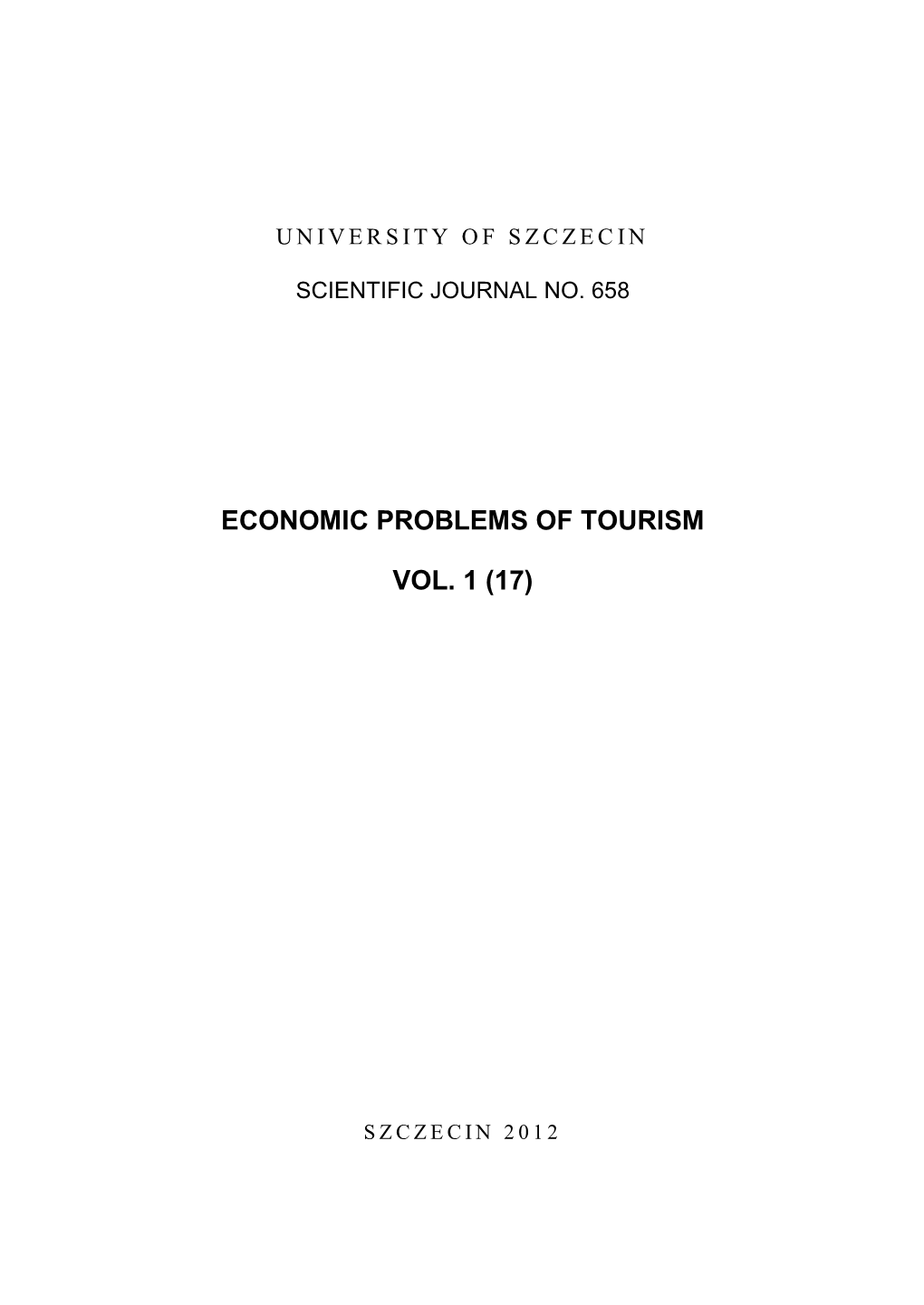 Economic Problems of Tourism Vol. 1 (17) 2012