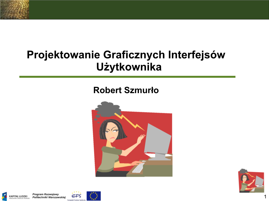 Projektowanie Graficznych Interfejsów Użytkownika