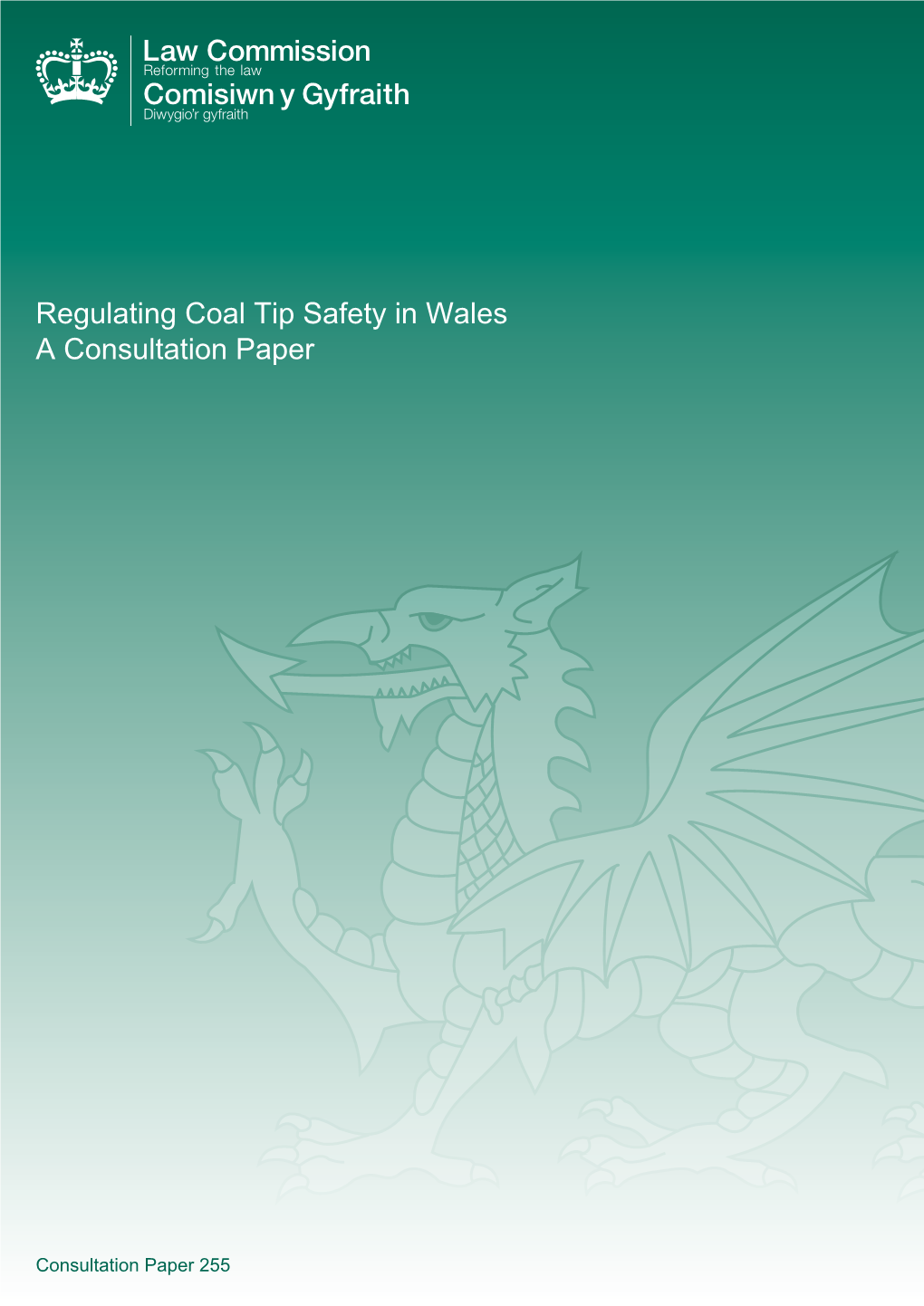 Regulating Coal Tip Safety in Wales: a Consultation Paper