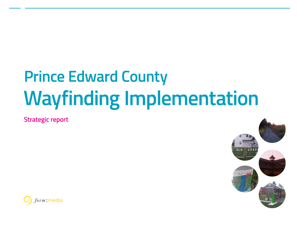 Prince Edward County Wayfinding Implementation