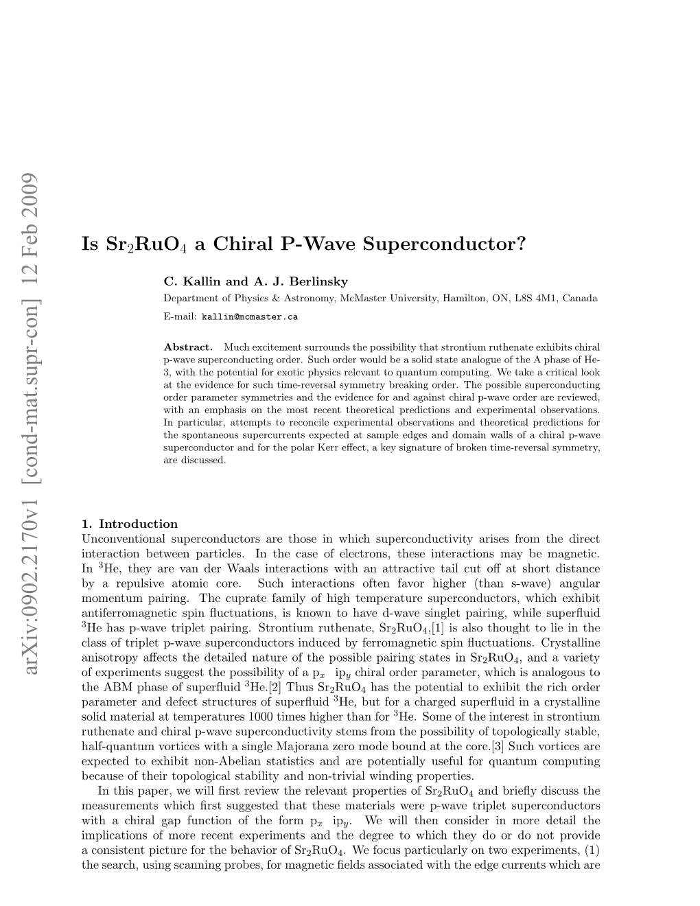 Is Sr2ruo4 a Chiral P-Wave Superconductor?