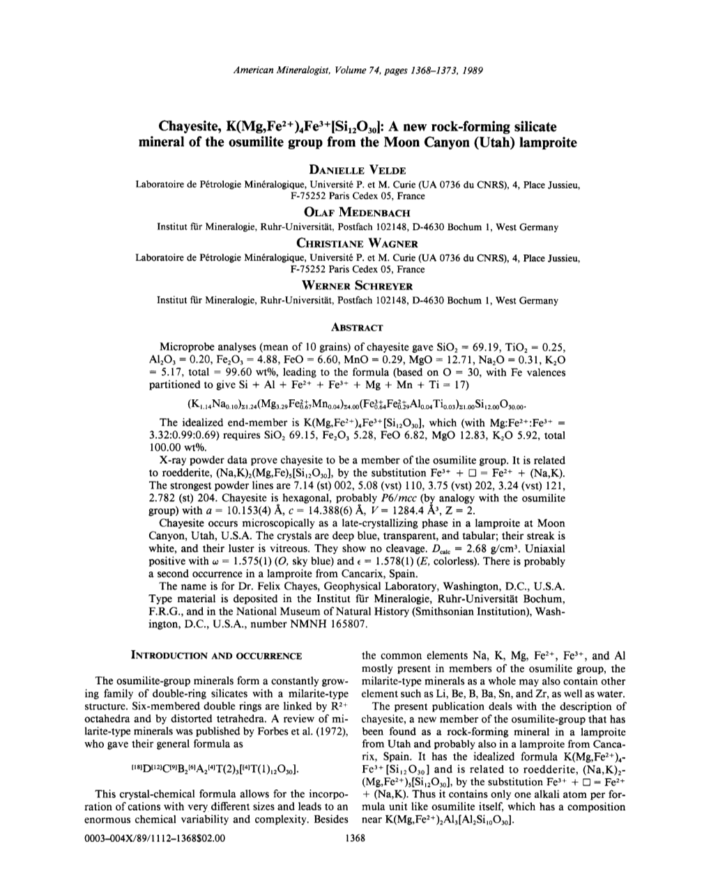 Chayesite, K(Mg,Feh )4Fe3+[Si1203o]:A New Rock-Forming Silicate Mineral of the Osumilite Group from the Moon Canyon (Utah) Lamproite