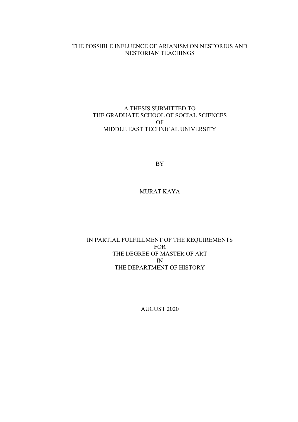 The Possible Influence of Arianism on Nestorius and Nestorian Teachings