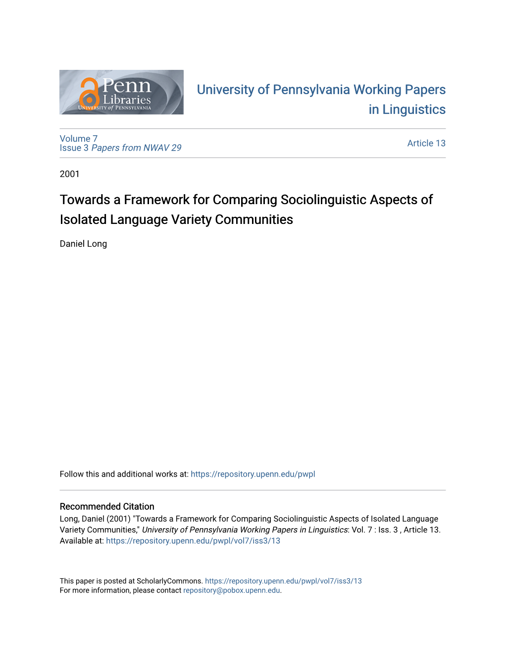 Towards a Framework for Comparing Sociolinguistic Aspects of Isolated Language Variety Communities