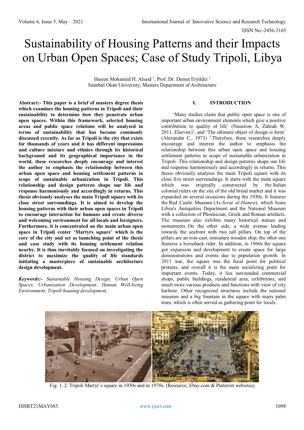 Sustainability of Housing Patterns and Their Impacts on Urban Open Spaces; Case of Study Tripoli, Libya