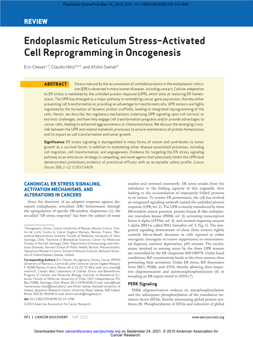 Endoplasmic Reticulum Stress–Activated Cell Reprogramming in Oncogenesis