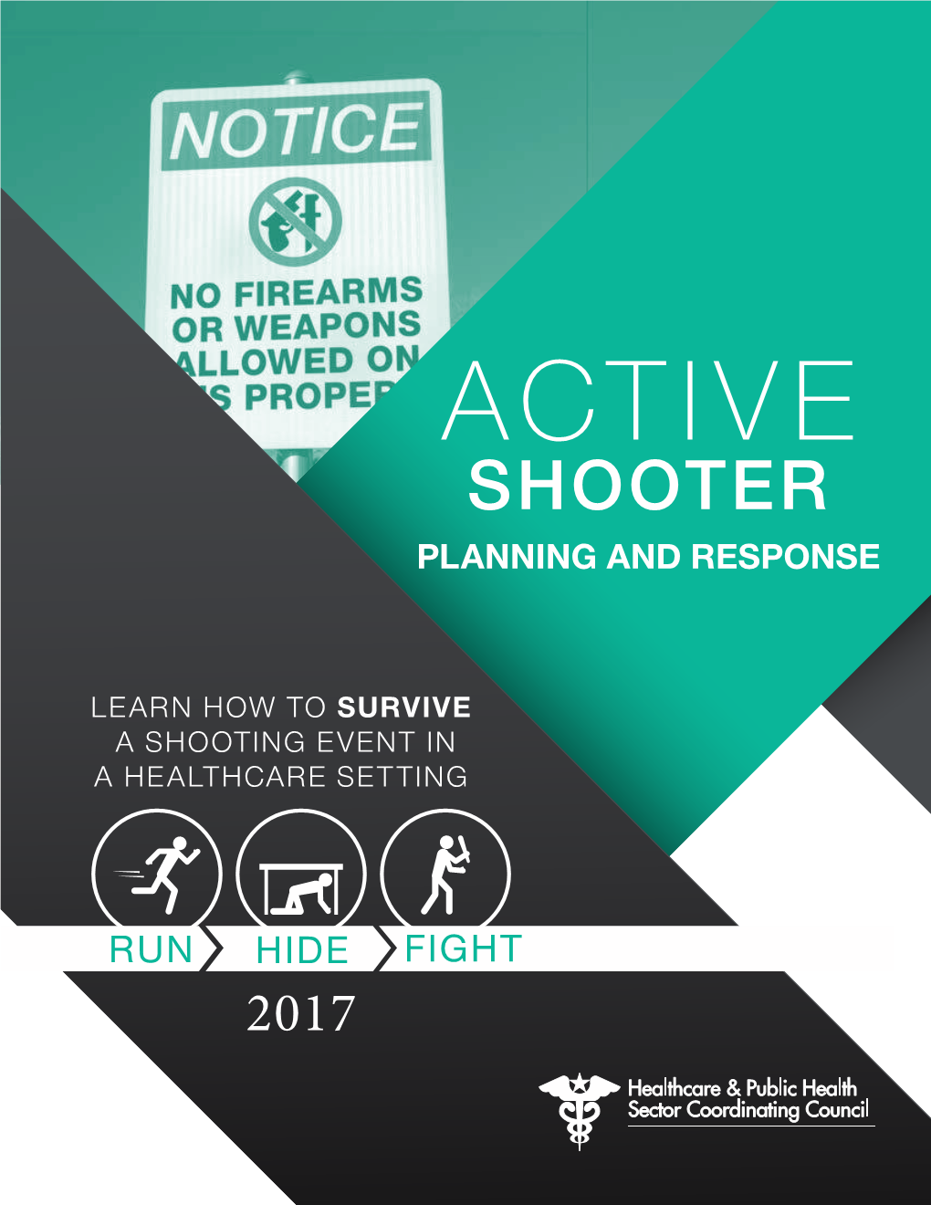 FBI -Active Shooter Planning and Response in a Healthcare Setting