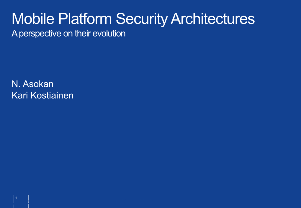 Mobile Platform Security Architectures a Perspective on Their Evolution