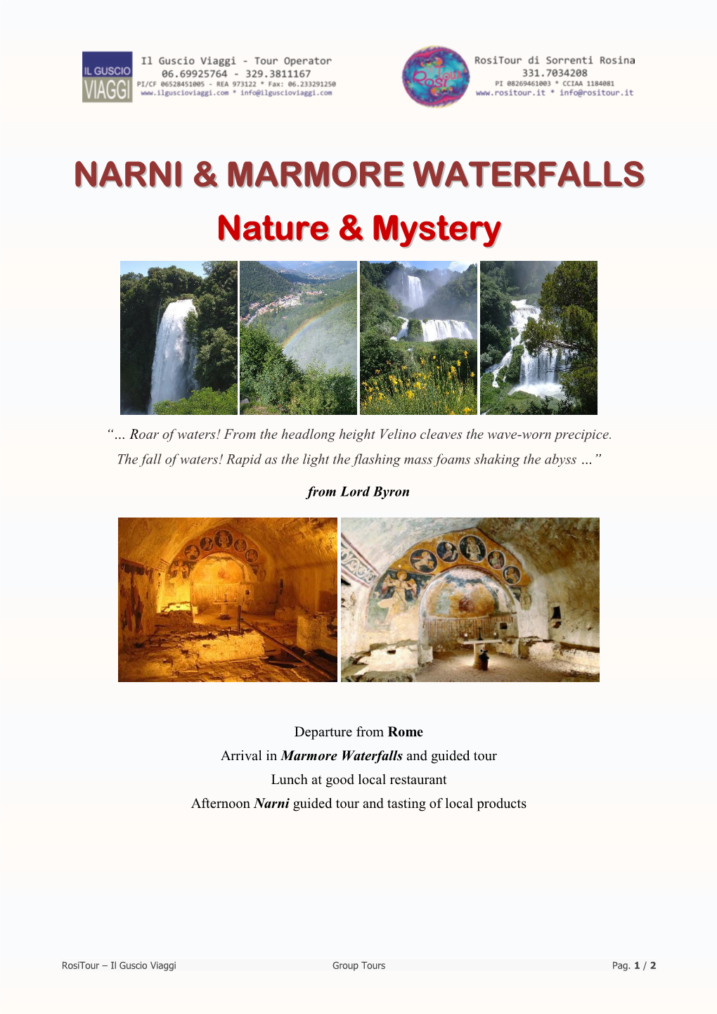 NARNI & MARMORE WATERFALLS Nature & Mystery