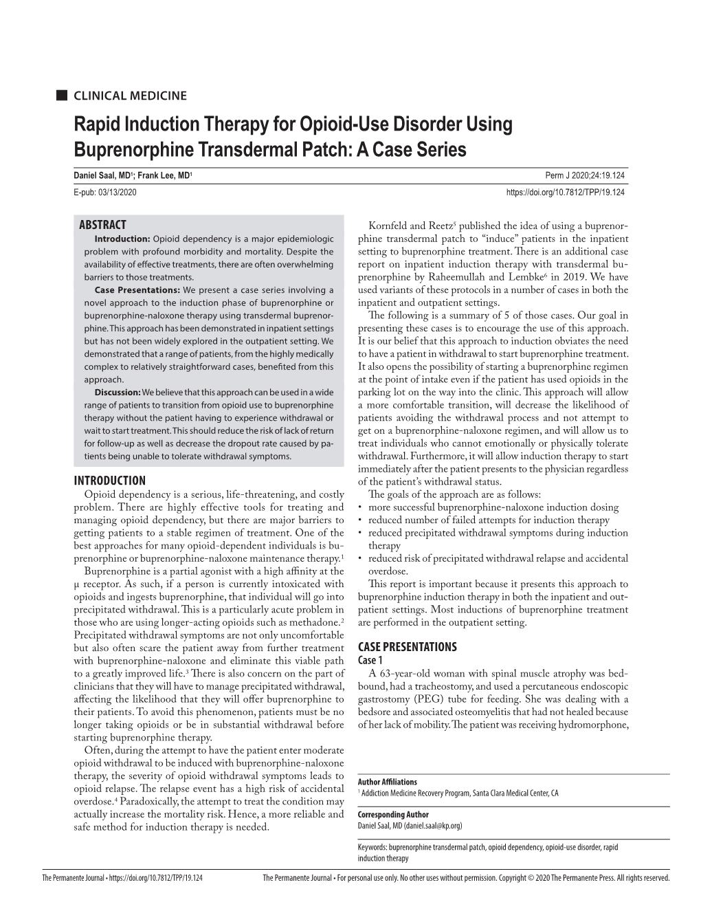 Rapid Induction Therapy for Opioid-Use Disorder Using Buprenorphine Transdermal Patch: a Case Series