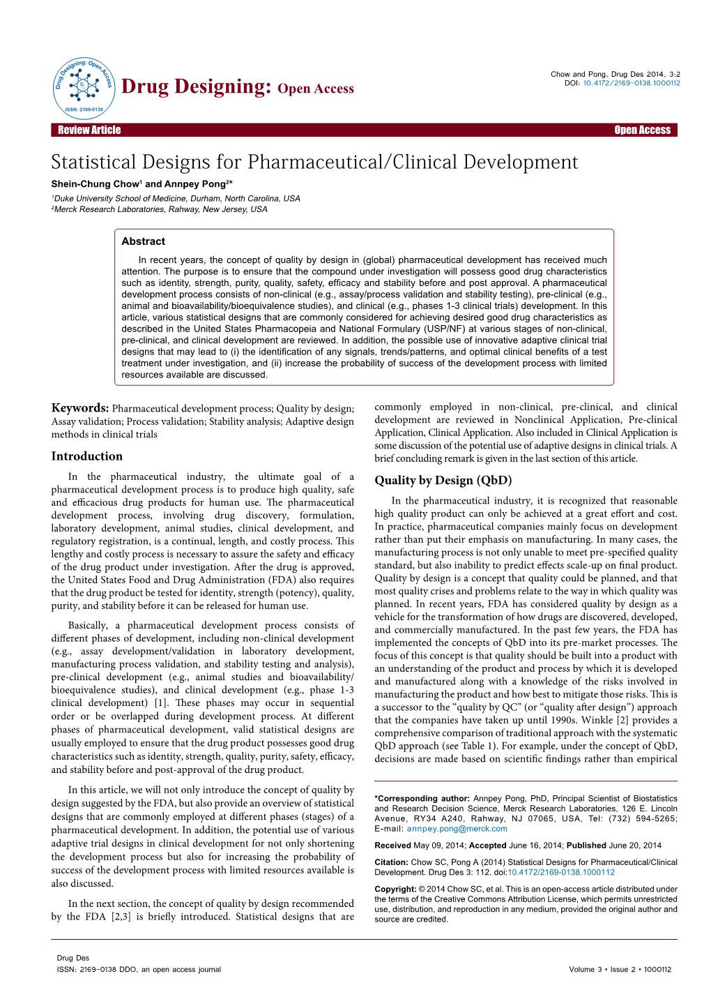 Statistical Designs for Pharmaceutical/Clinical Development