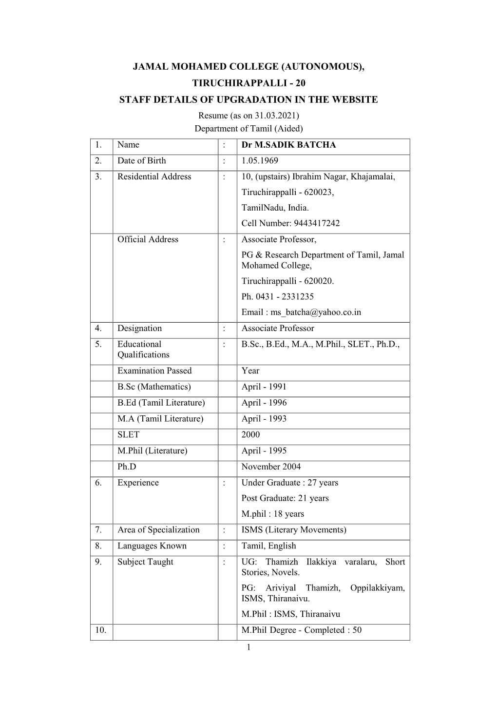 TIRUCHIRAPPALLI - 20 STAFF DETAILS of UPGRADATION in the WEBSITE Resume (As on 31.03.2021) Department of Tamil (Aided) 1