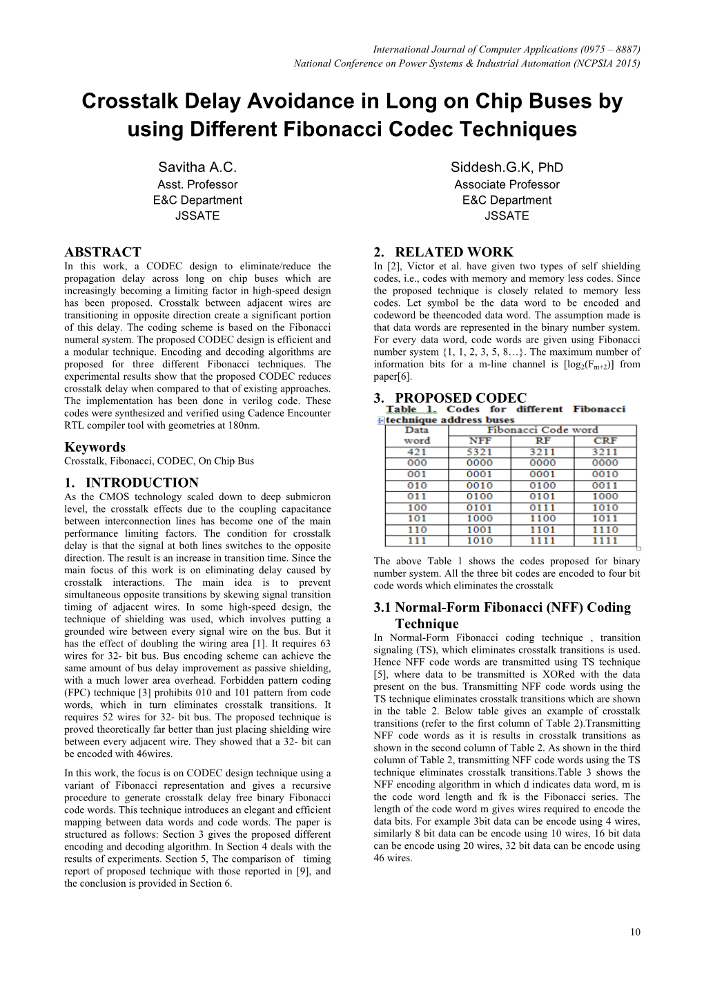 Crosstalk Delay Avoidance in Long on Chip Buses by Using Different Fibonacci Codec Techniques