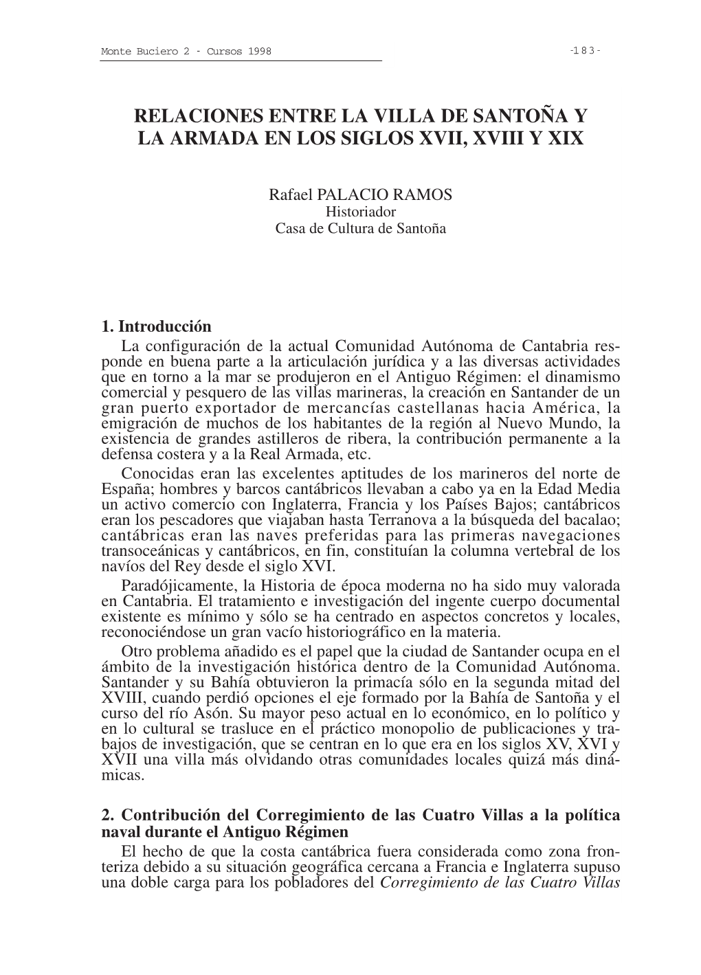 Relaciones Entre La Villa De Santoña Y La Armada En Los Siglos Xvii, Xviii Y Xix