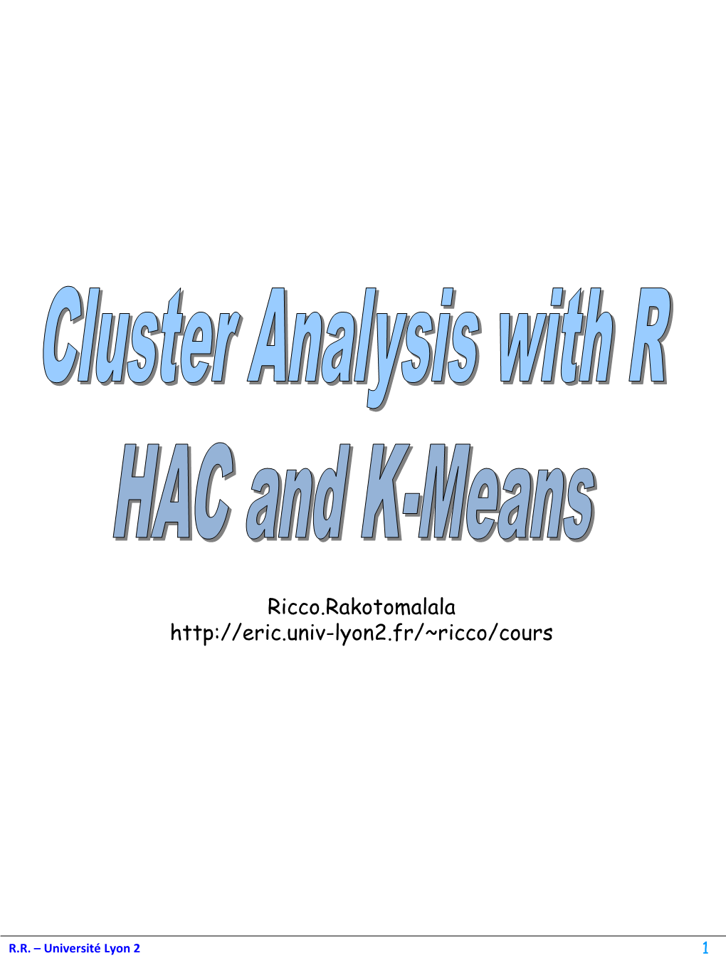 HAC and K-MEANS with R