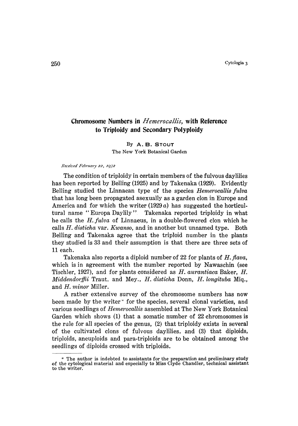 Chromosome Numbers in Hemerocallis, with Reference to Triploidy and Secondary Polyploidy by A. B. STOUT the New York Botanical G