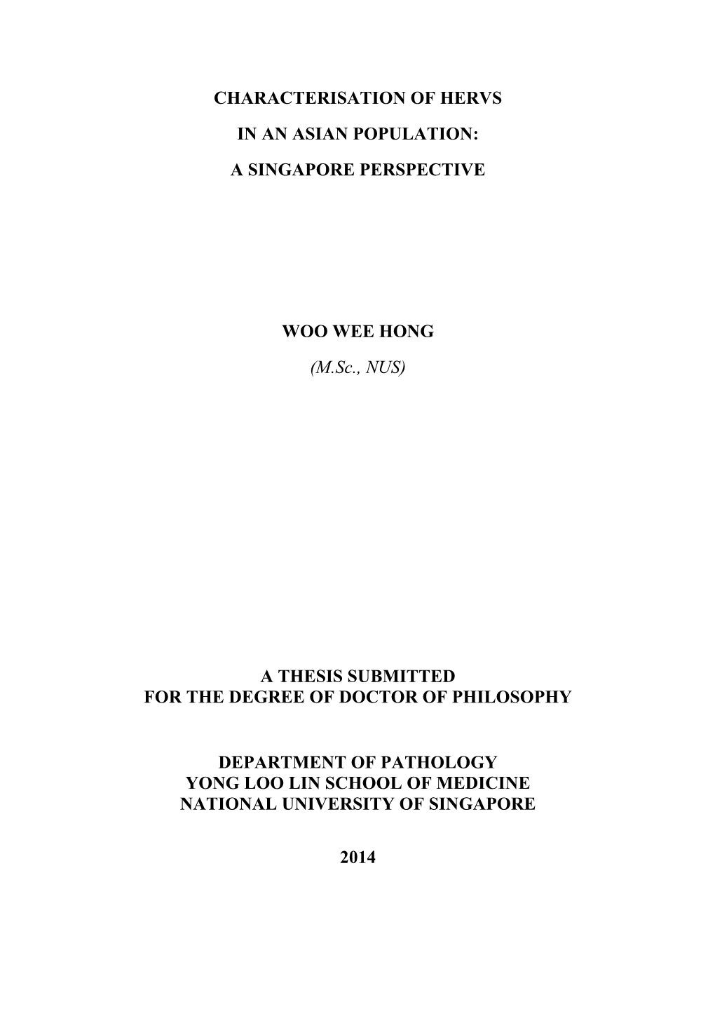 Characterisation of Hervs in an Asian Population: a Singapore Perspective