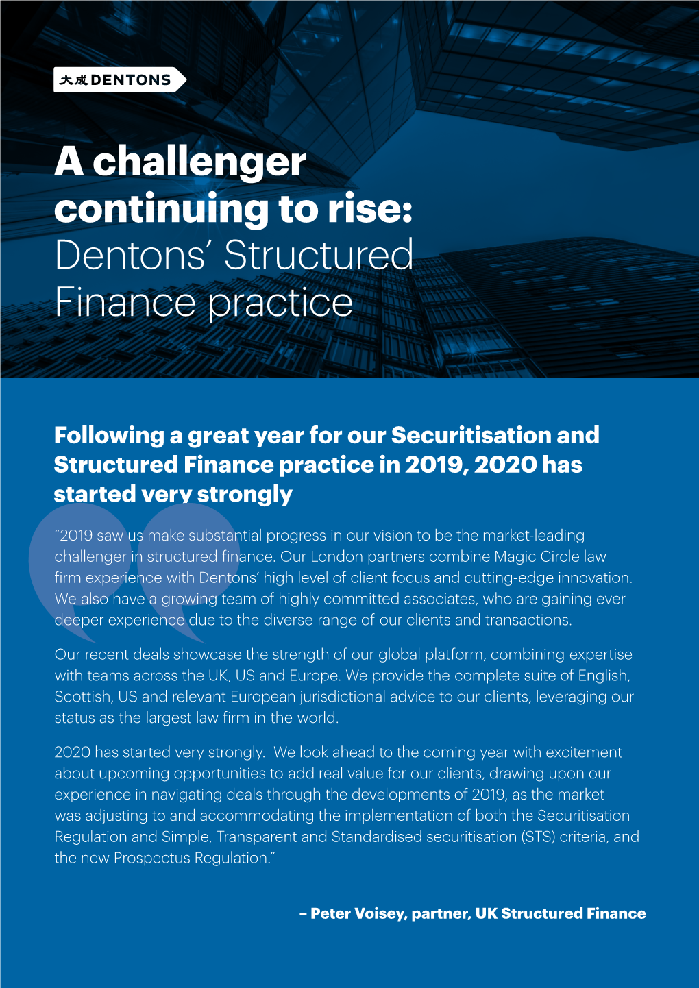 A Challenger Continuing to Rise: Dentons' Structured Finance Practice