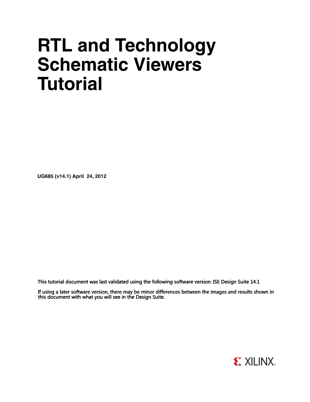 Xilinx RTL and Technology Schematic Viewers Tutorial (UG685)