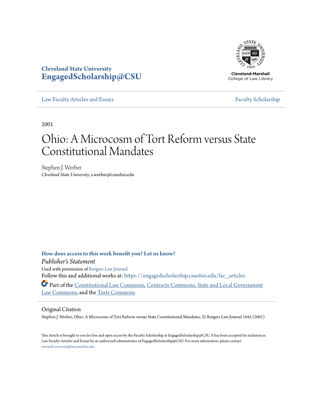 A Microcosm of Tort Reform Versus State Constitutional Mandates Stephen J