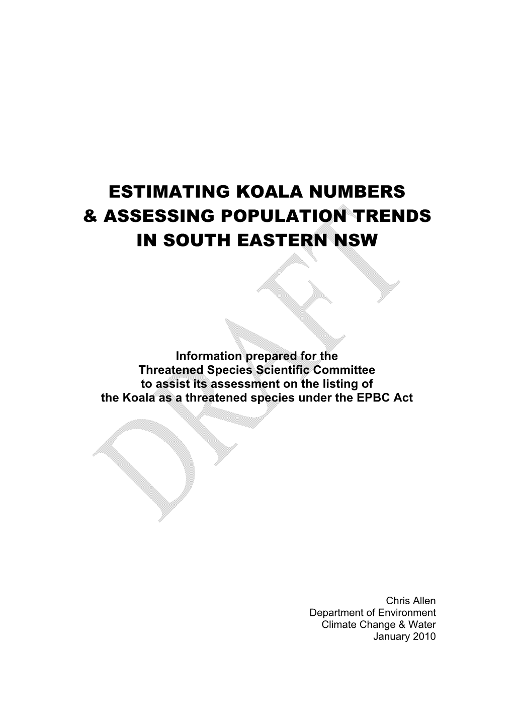 Estimating Koala Numbers & Assessing Population