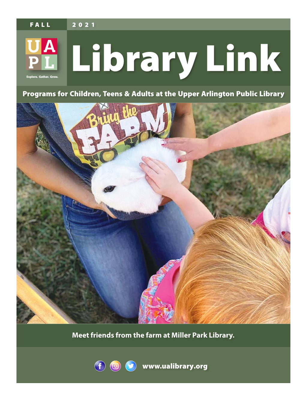 FALL 2021 Library Link 1 NEWS from the LIBRARY