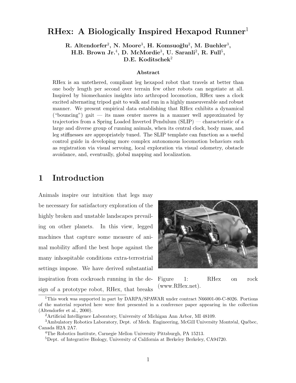 Rhex: a Biologically Inspired Hexapod Runner1 1 Introduction