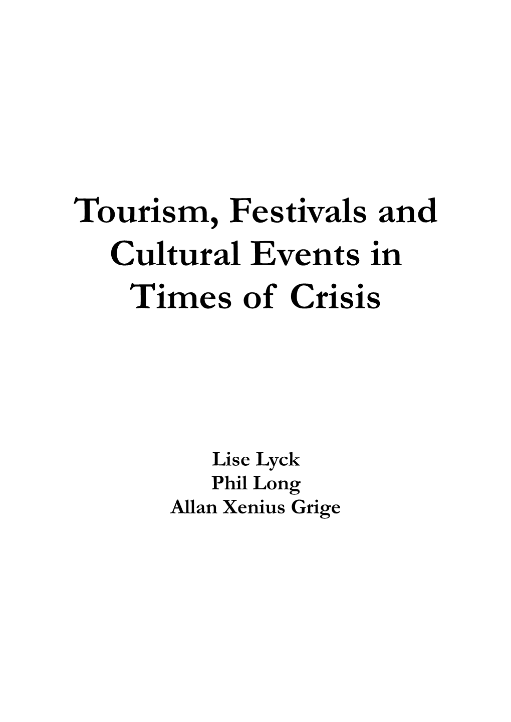 Tourism, Festivals and Cultural Events in Times of Crisis