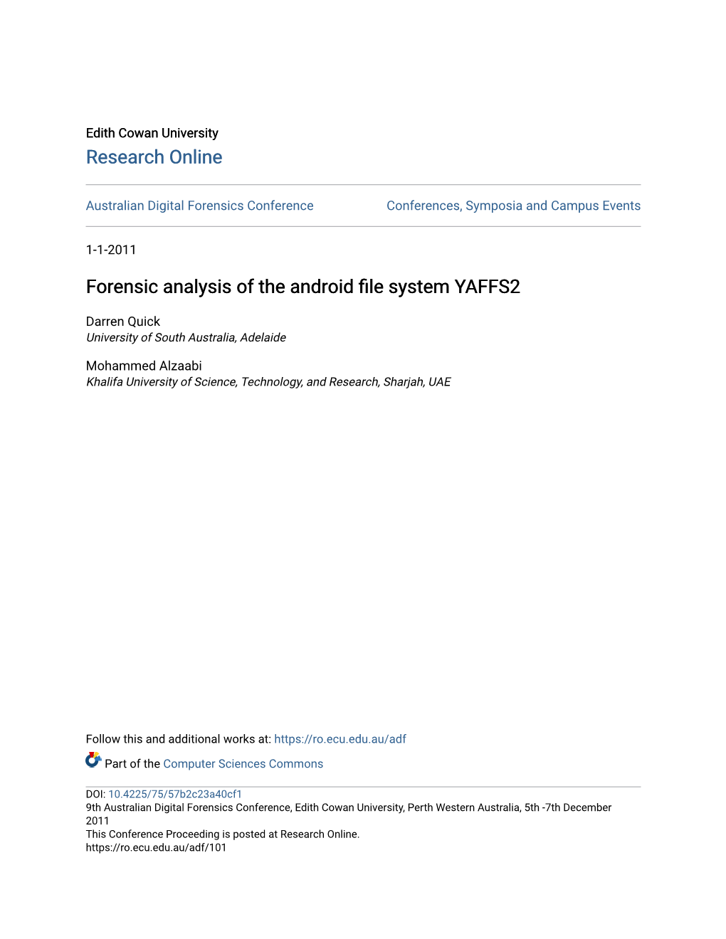 Forensic Analysis of the Android File System Yaffs2