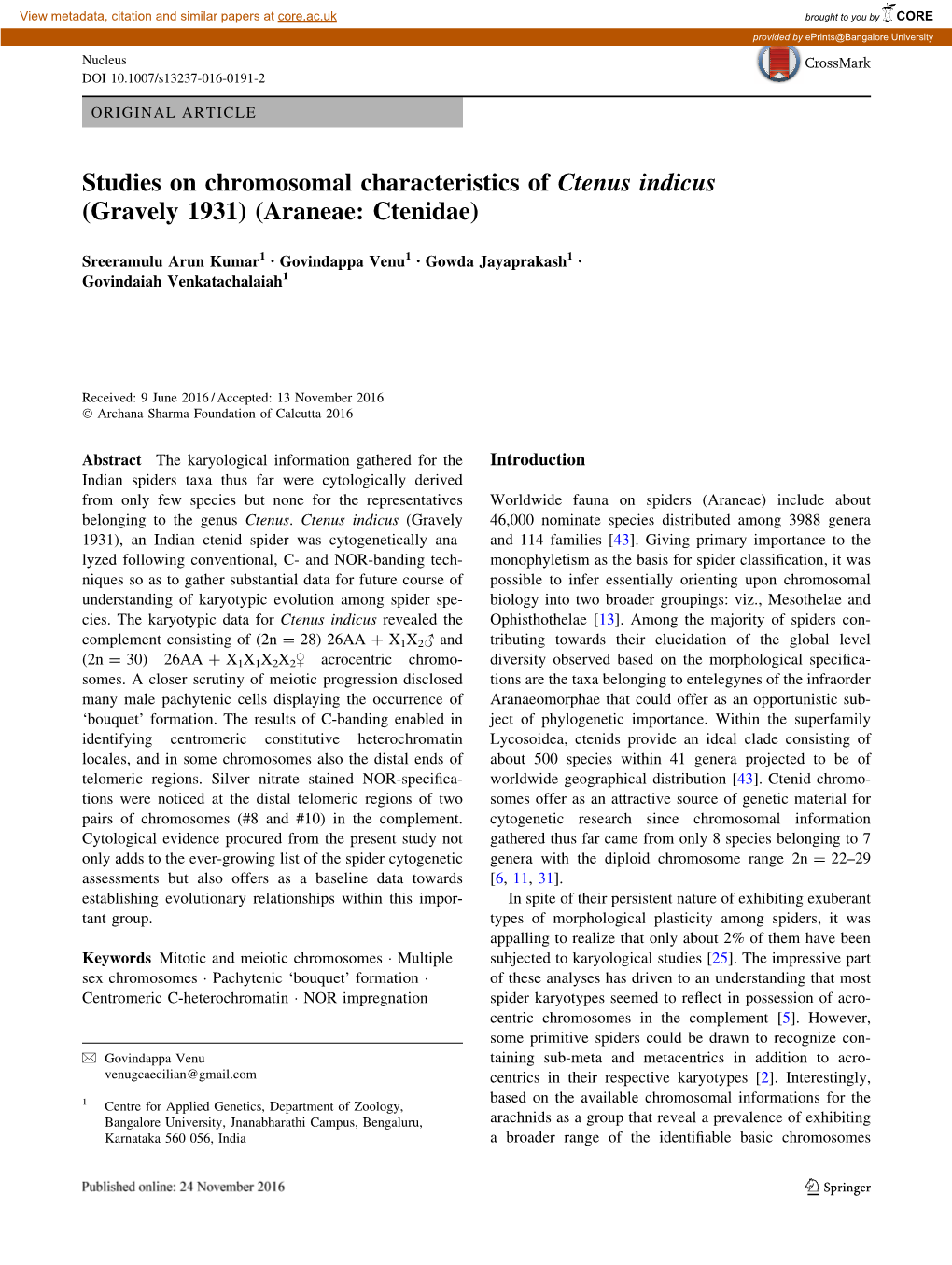 Studies on Chromosomal Characteristics of Ctenus Indicus (Gravely 1931) (Araneae: Ctenidae)