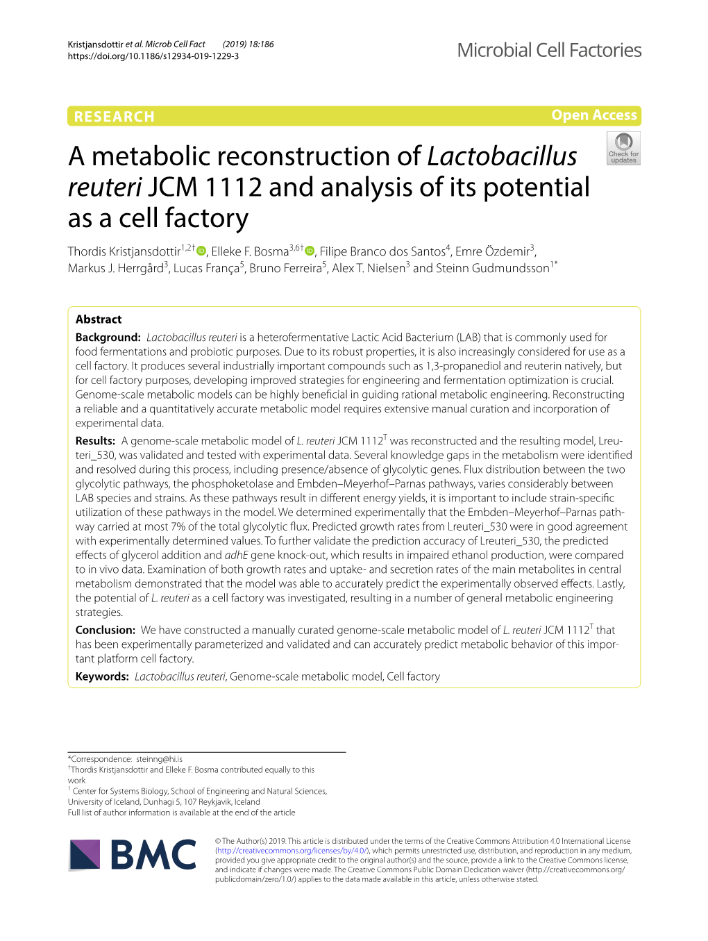 A Metabolic Reconstruction of Lactobacillus Reuteri JCM 1112 and Analysis of Its Potential As a Cell Factory Thordis Kristjansdottir1,2† , Elleke F