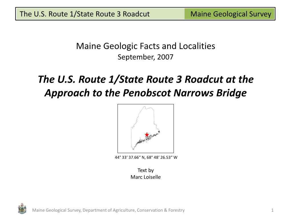 The US Route 1/State Route 3 Roadcut