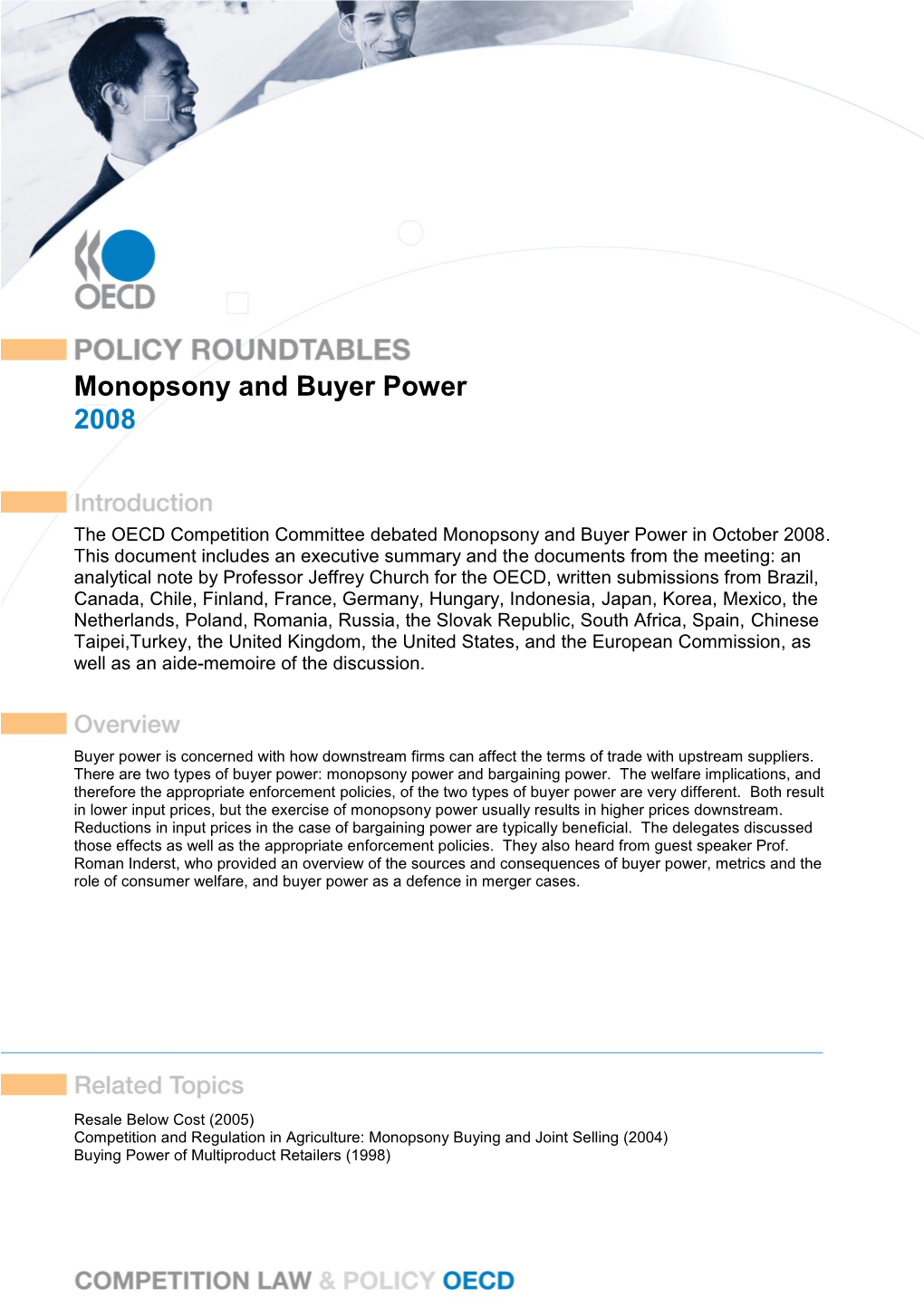 Monopsony and Buyer Power 2008